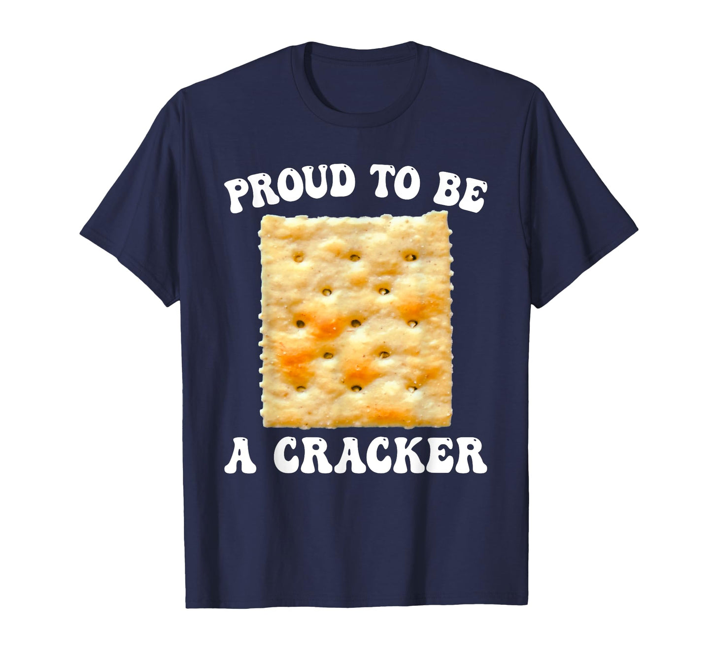 Proud to be a Cracker Funny Snack Halloween Biscuit Costume T-Shirt