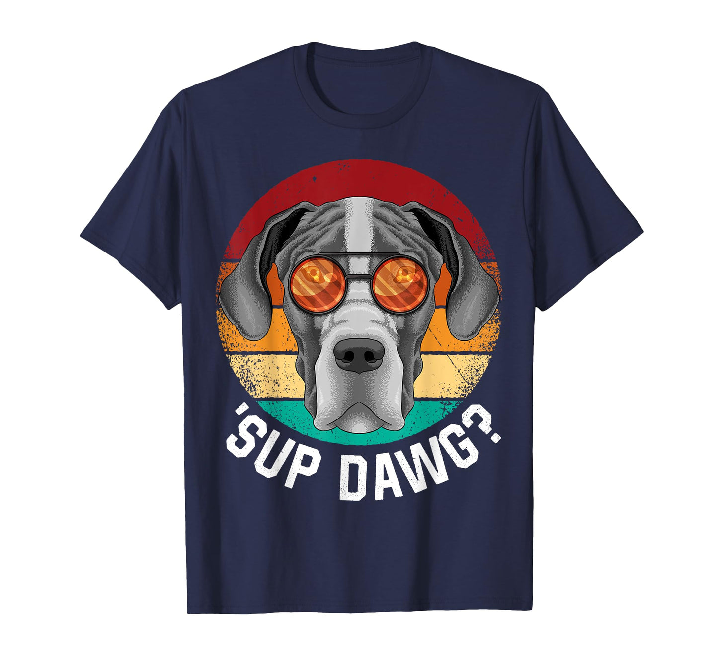 'Sup Dawg Great Dane Funny Dog Retro Vintage Puppy T-Shirt