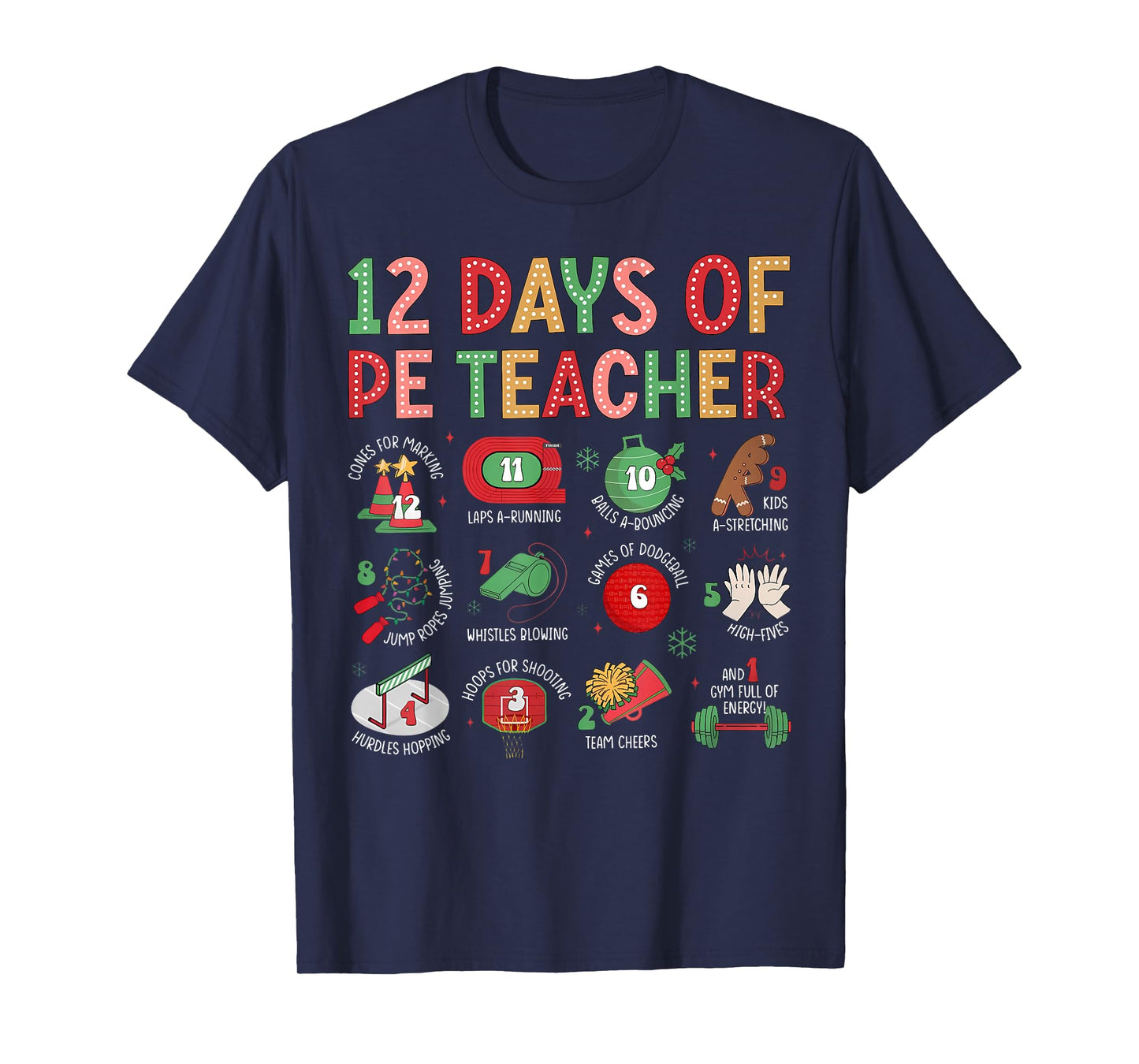 12 Days of A PE Teacher Christmas Physical Education Xmas T-Shirt