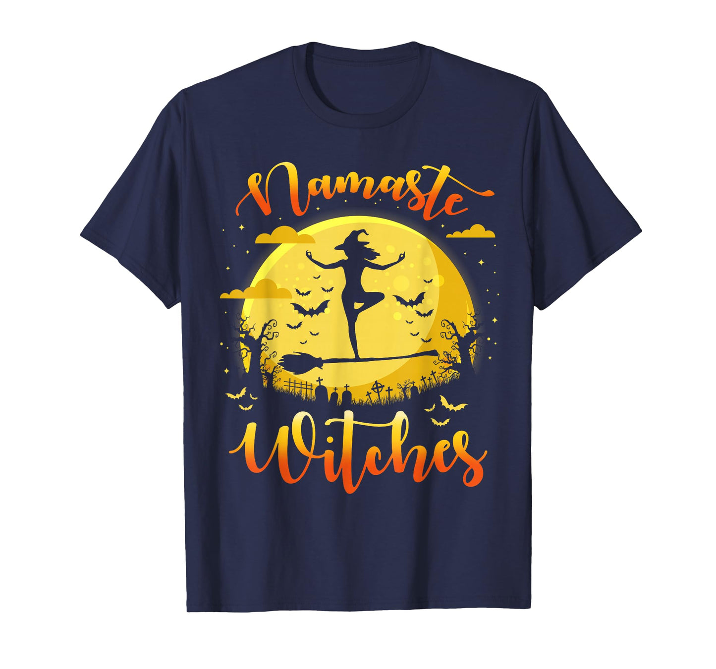 Namaste Witches Funny Halloween Her Yoga Costume T-Shirt