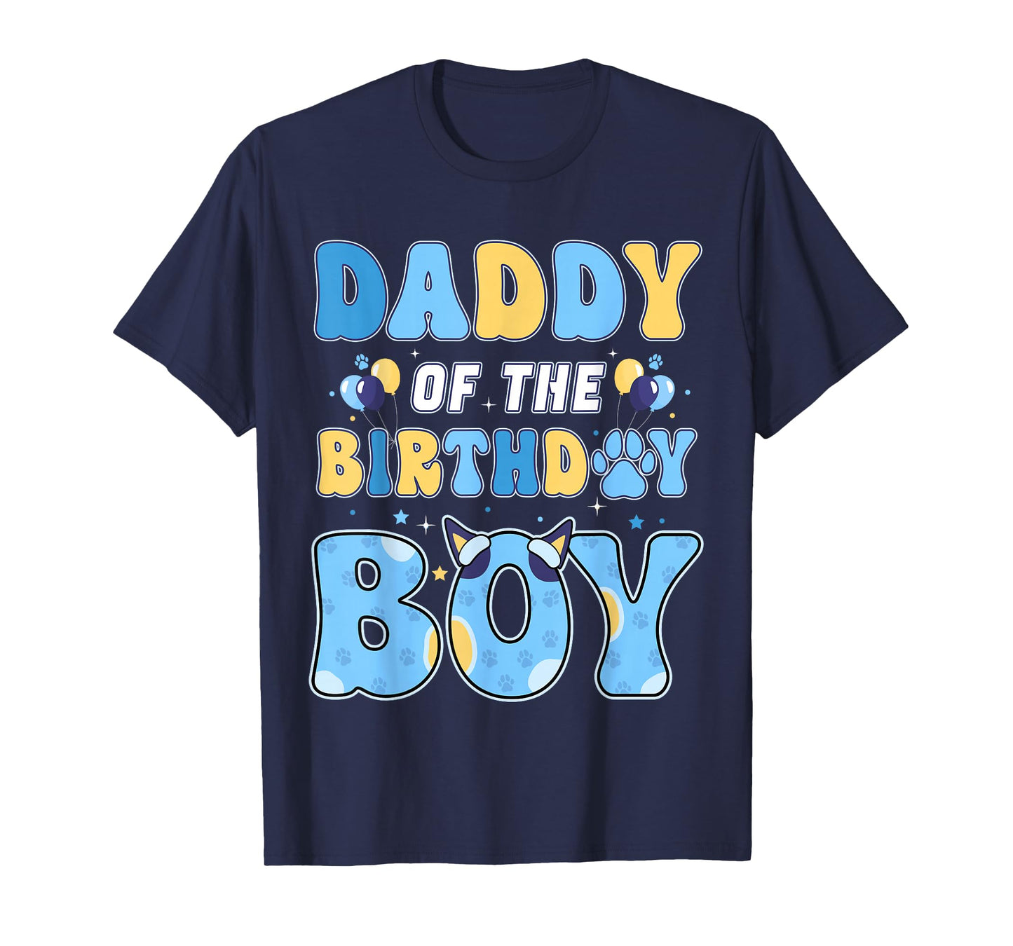 Daddy of The Birthday Boy Family Blue Dog Fun Birthday Party T-Shirt