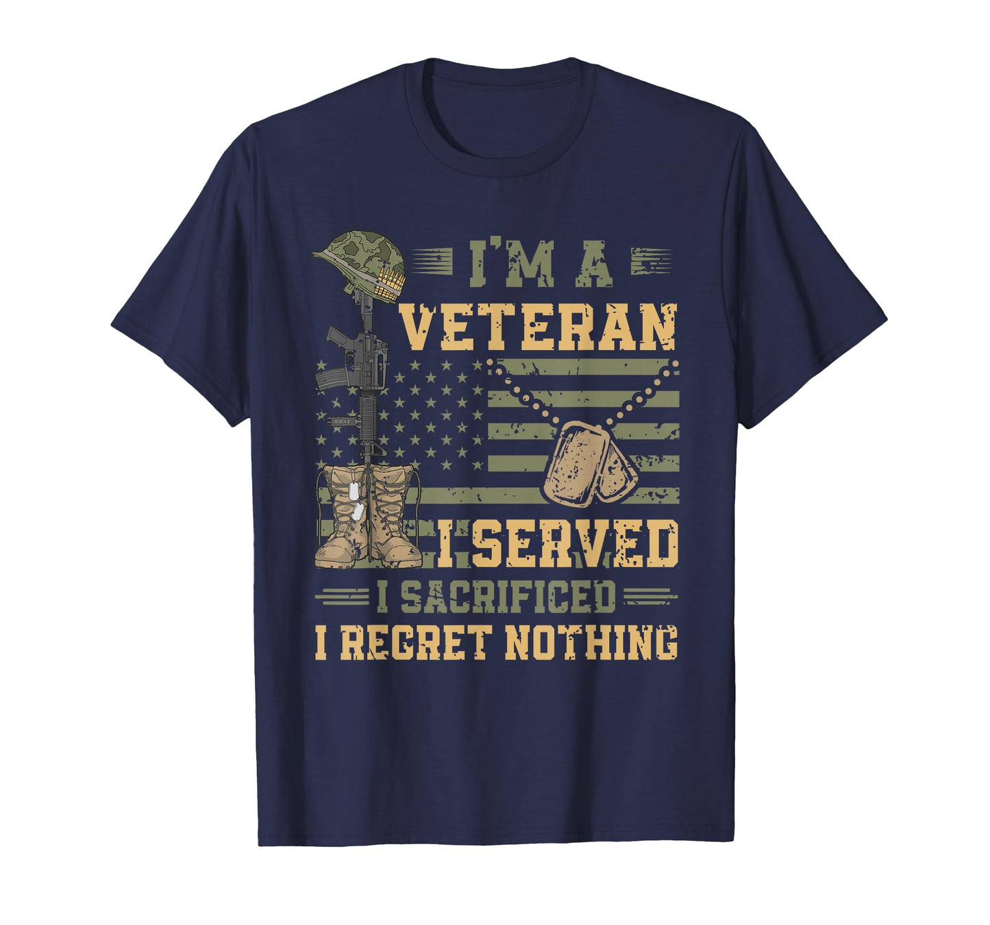 Patriotic US Army Veteran I Served Sacrificed Regret Nothing T-Shirt