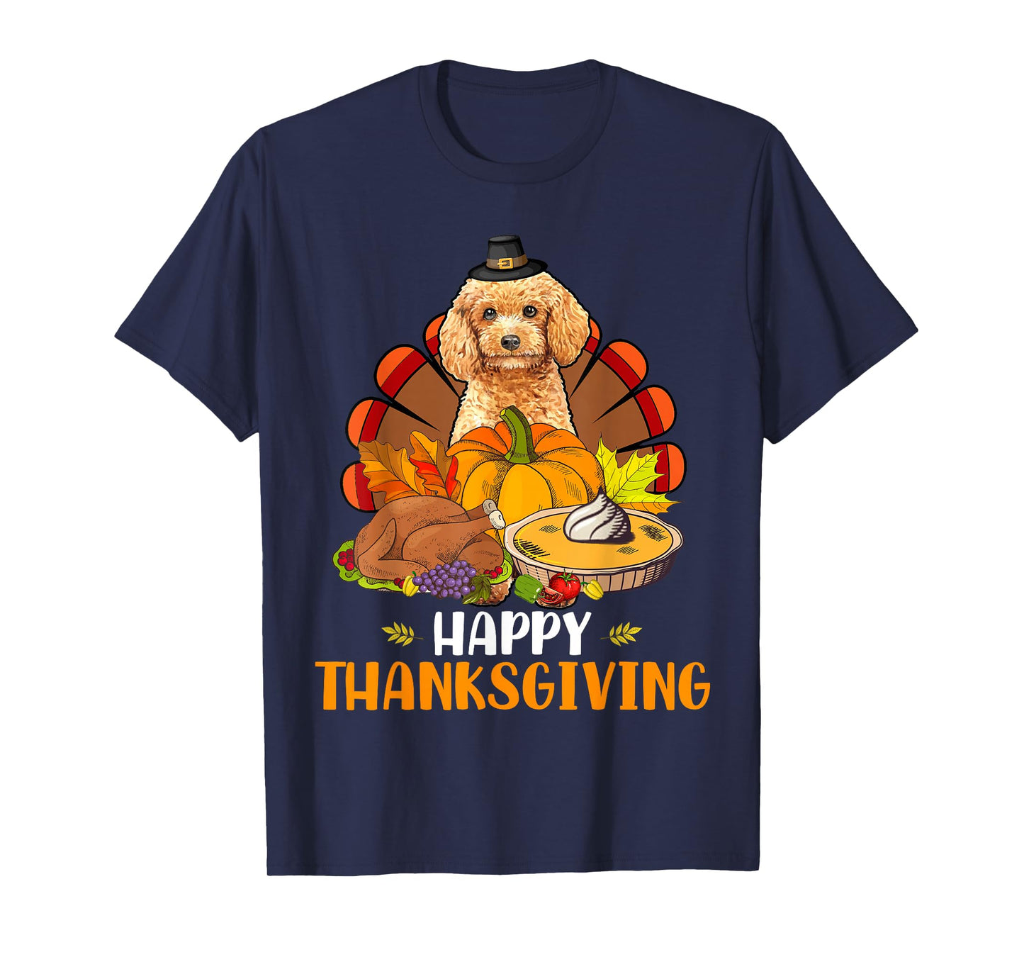 Thanksgiving Turkey Poodle Dog Eating Dinner Family Lover T-Shirt