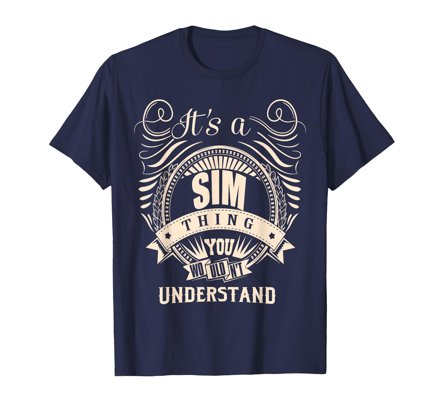 It's a SIM Thing Gifts T-Shirt