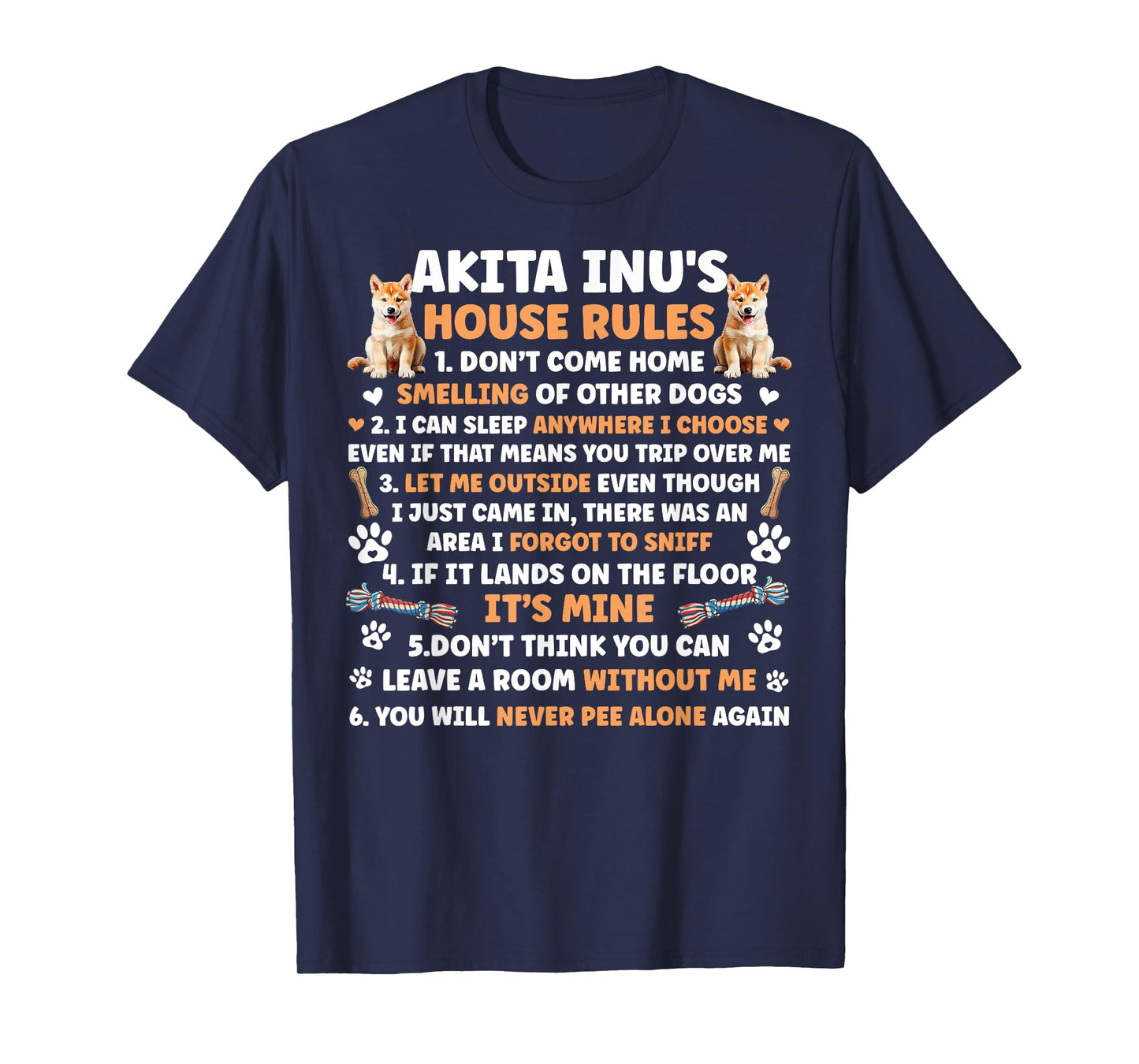Akita Inu's House Rules Akita Inu Lover Akita Inu Owner T-Shirt