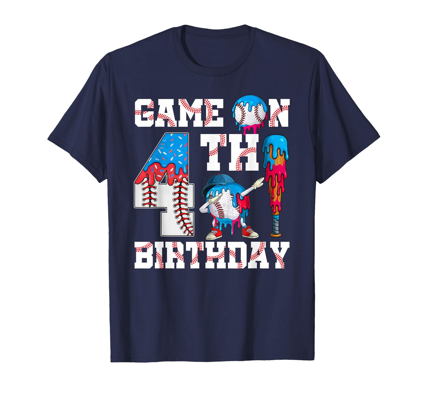 Game On I'm 4th Birthday Baseball Drip Ice Cream 4 Year Old T-Shirt