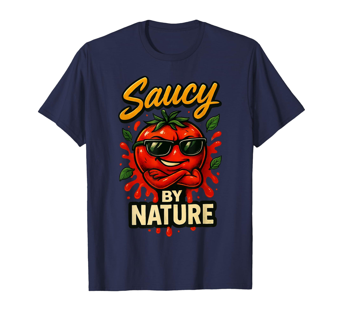 Saucy by Nature, Funny Tomato with Attitude & Shades T-Shirt