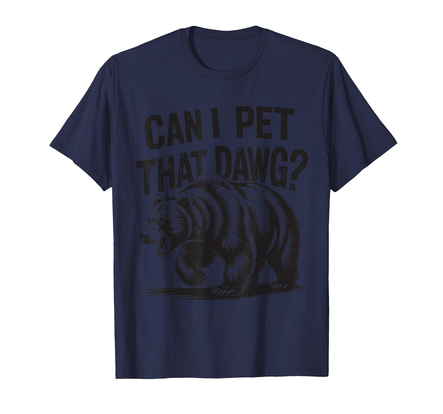 Can I Pet That Dog Funny Dawg Meme Camping Lovers T-Shirt