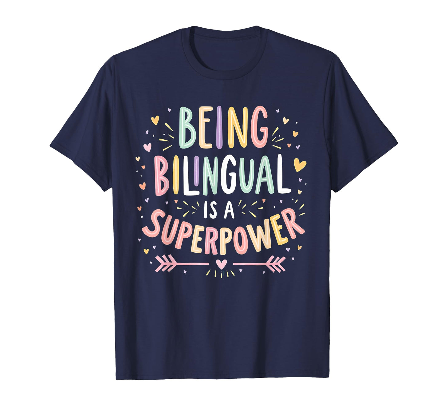 Being Bilingual Is A Superpower Back To School ESL Teacher T-Shirt