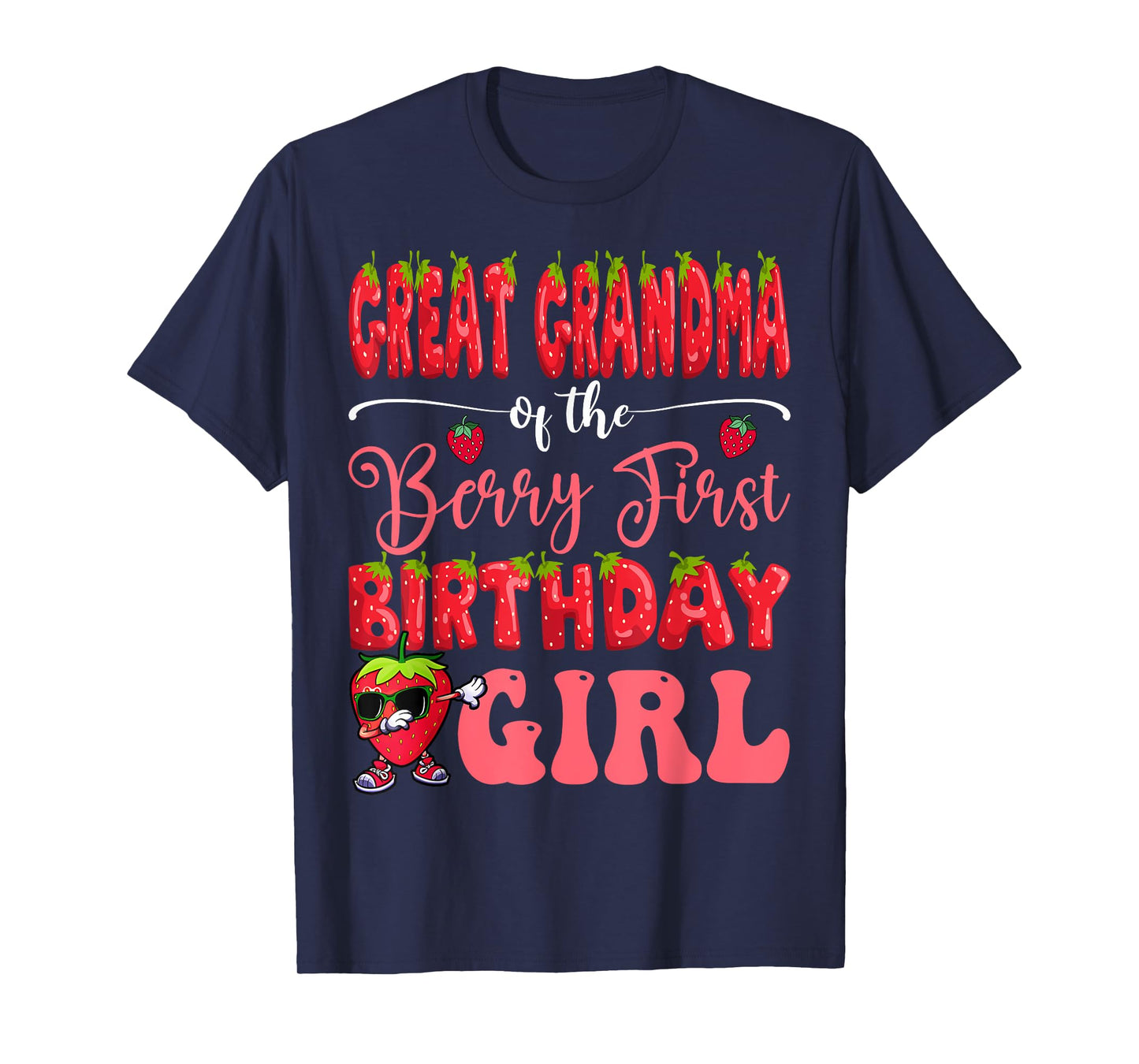 Great Grandma Of Berry First Birthday Girl Strawberry Lover T-Shirt