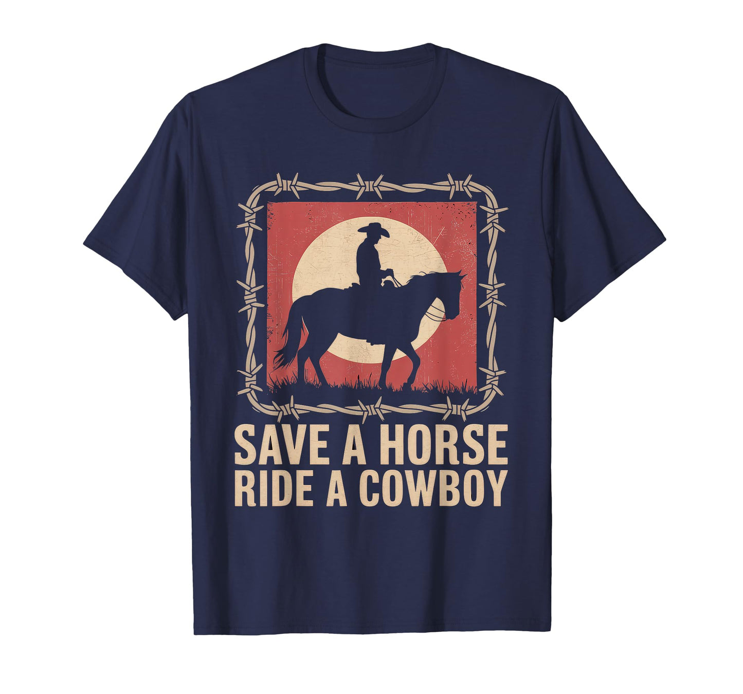 Save A Horse Ride A Cowboy Tshirt Country Outfits Horseback T-Shirt