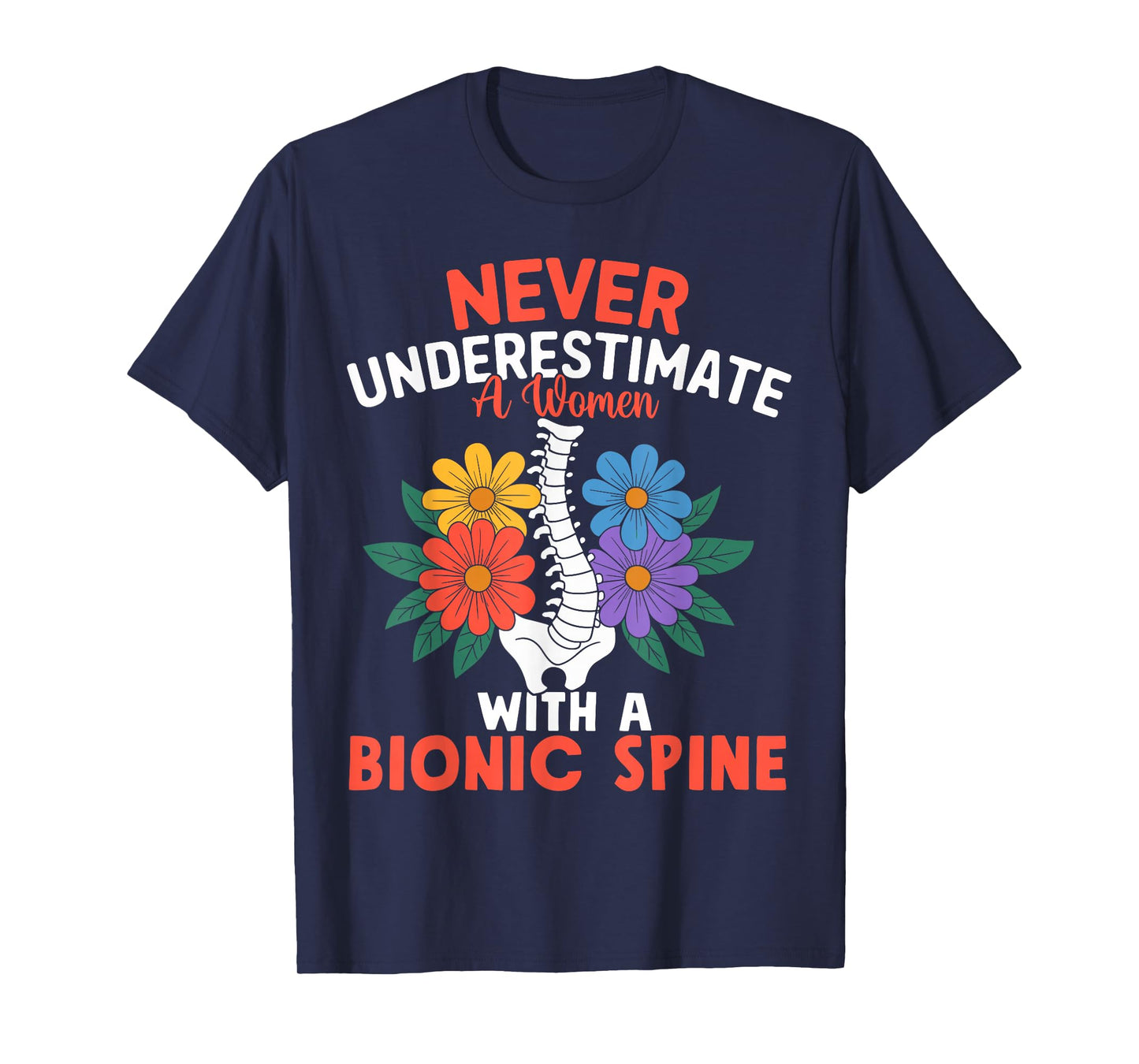 Bionic Spine Surgery Survivor Back Spinal Fusion Lumbar T-Shirt