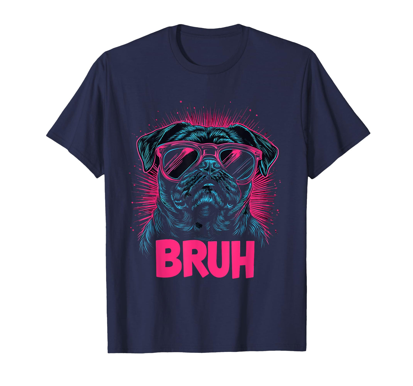 Pug says Bruh, Adorable Dog Funny Humor Fashion Men Kids T-Shirt