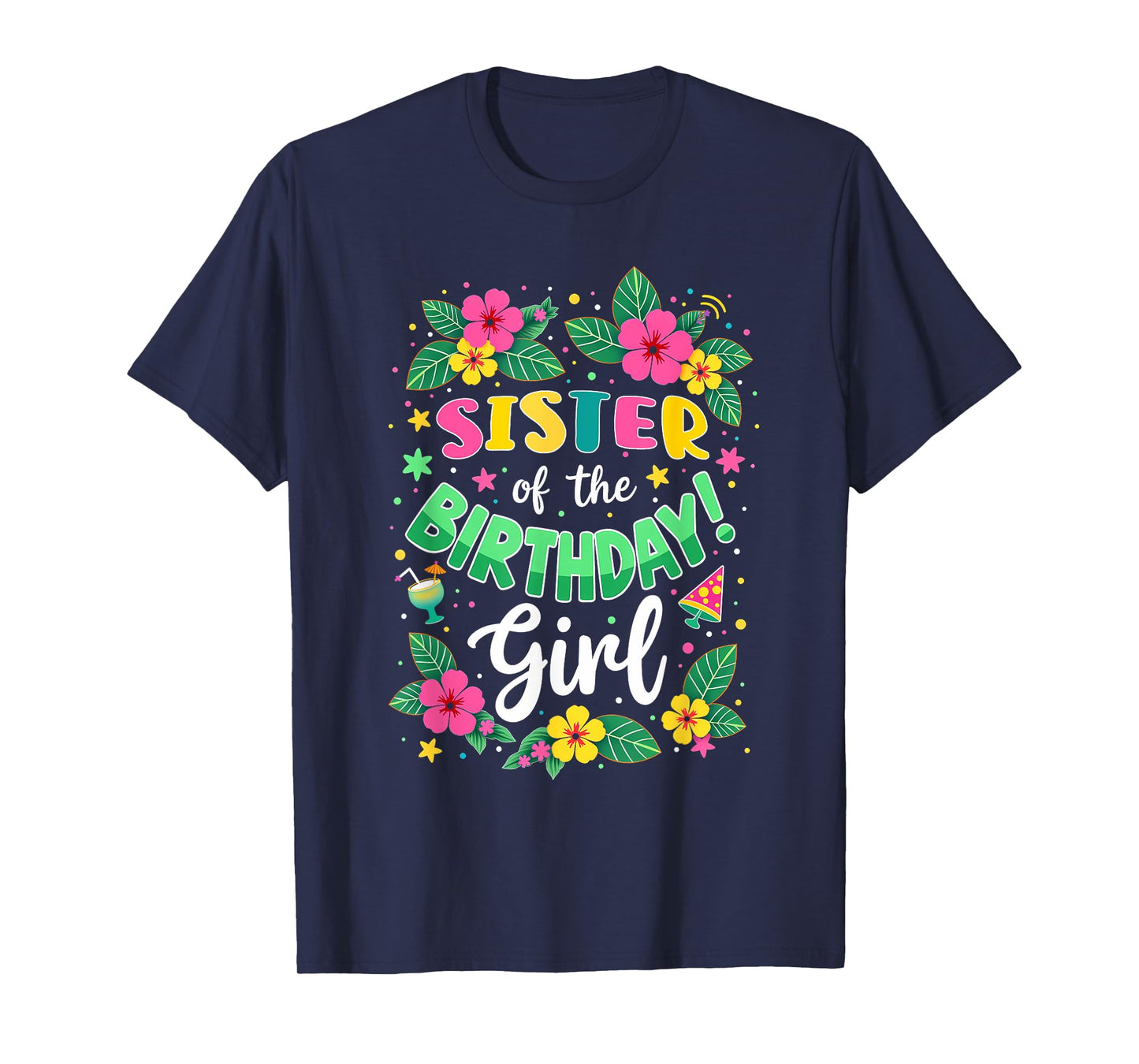 Aloha Hawaii Sister Of The Birthday Girl T-Shirt