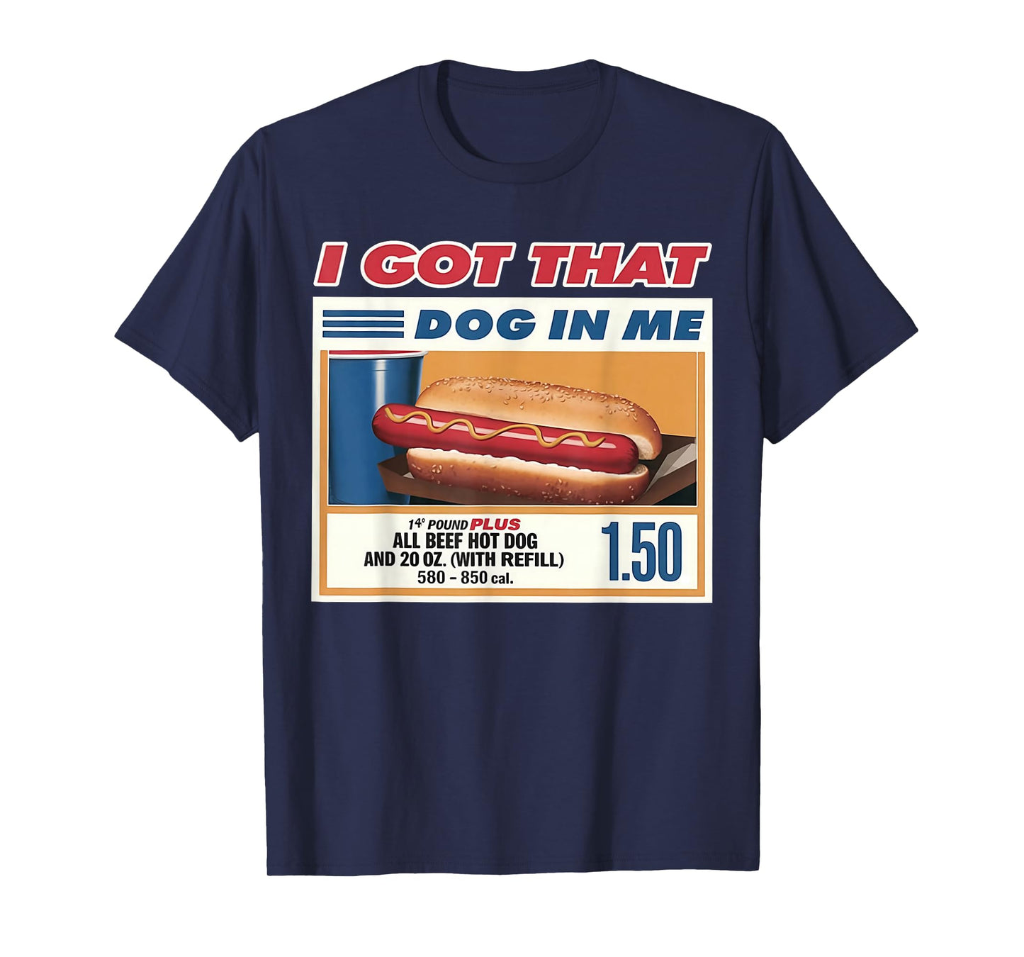 I Got That Dog in Me Funny Combo 4th of July Vintage Meme T-Shirt