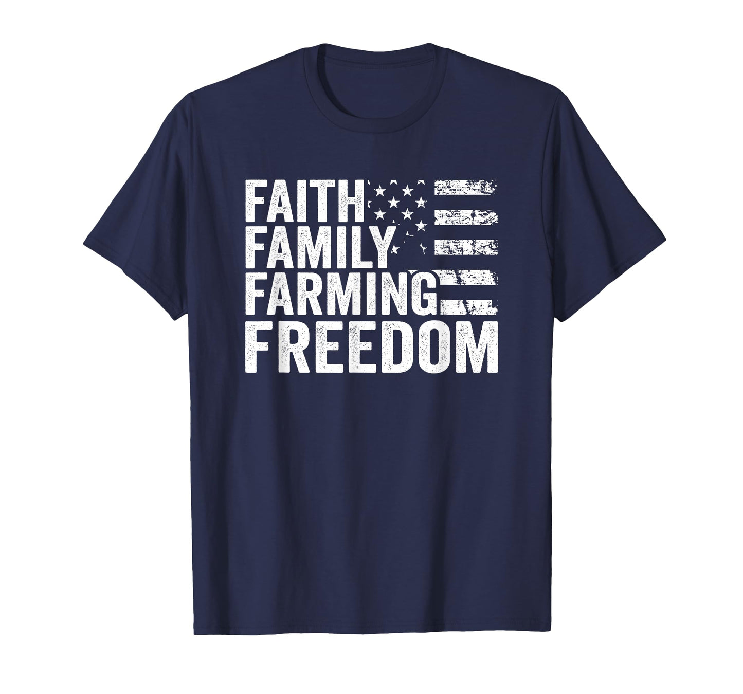 Faith Family Farming Freedom - USA Flag Christian Farmer T-Shirt