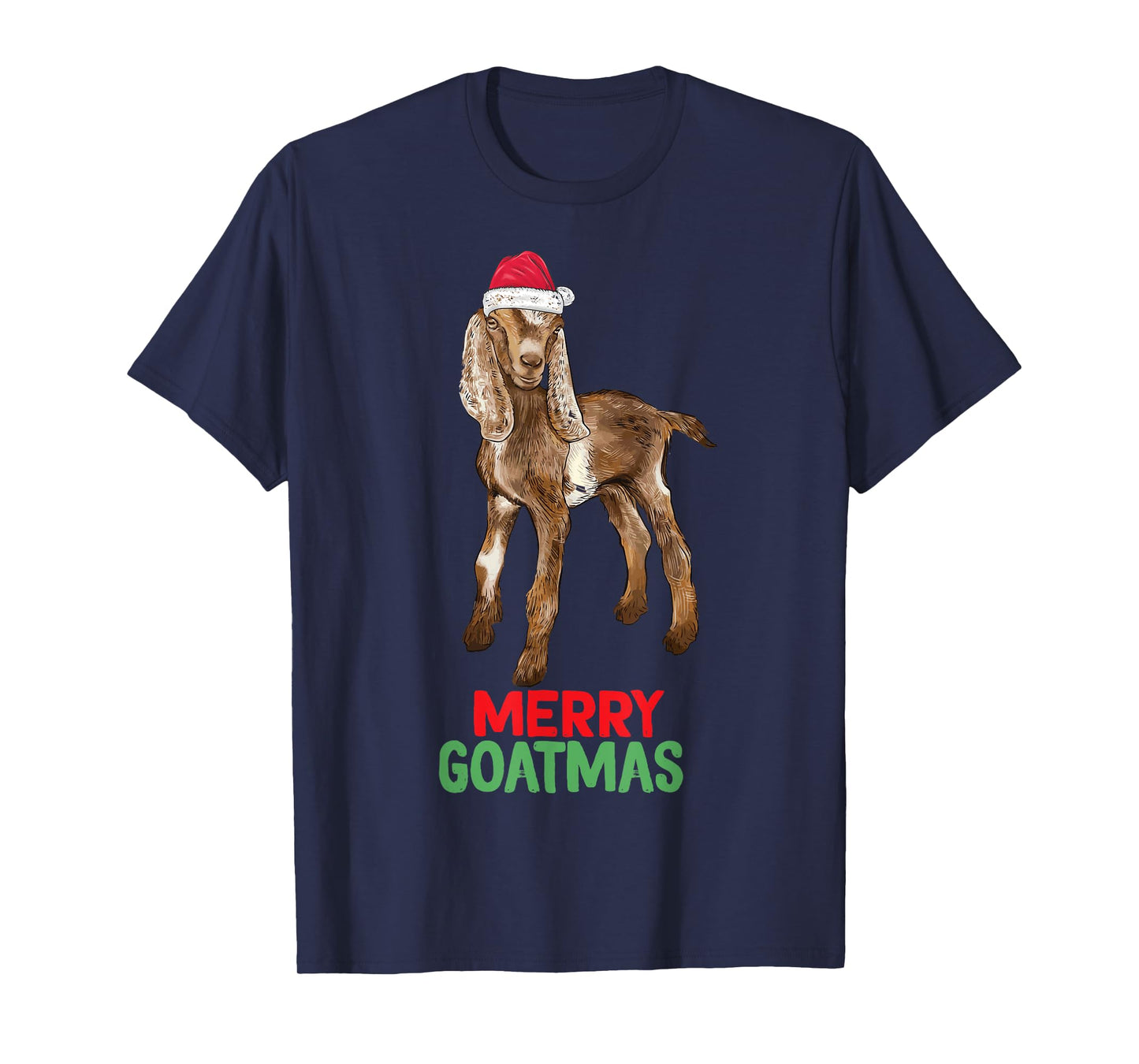 Goat mom tee for men women girls boys Nubian Goat Christmas Merry Goatmas T-Shirt