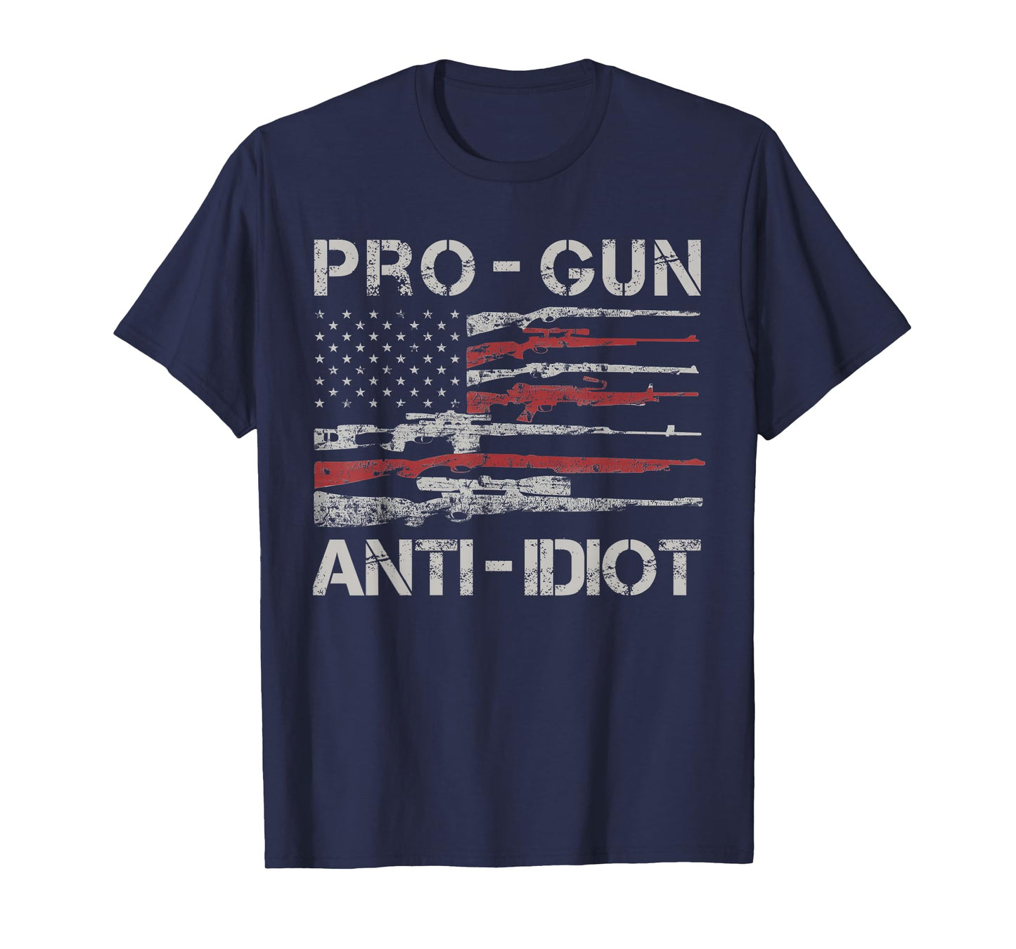 Pro Gun Anti Idiot shirt Vintage USA Flag 2nd Amendment T-Shirt
