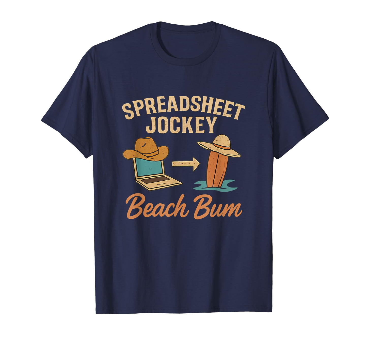 Funny Work Play Balance Spreadsheet Jockey Beach Bum Design T-Shirt