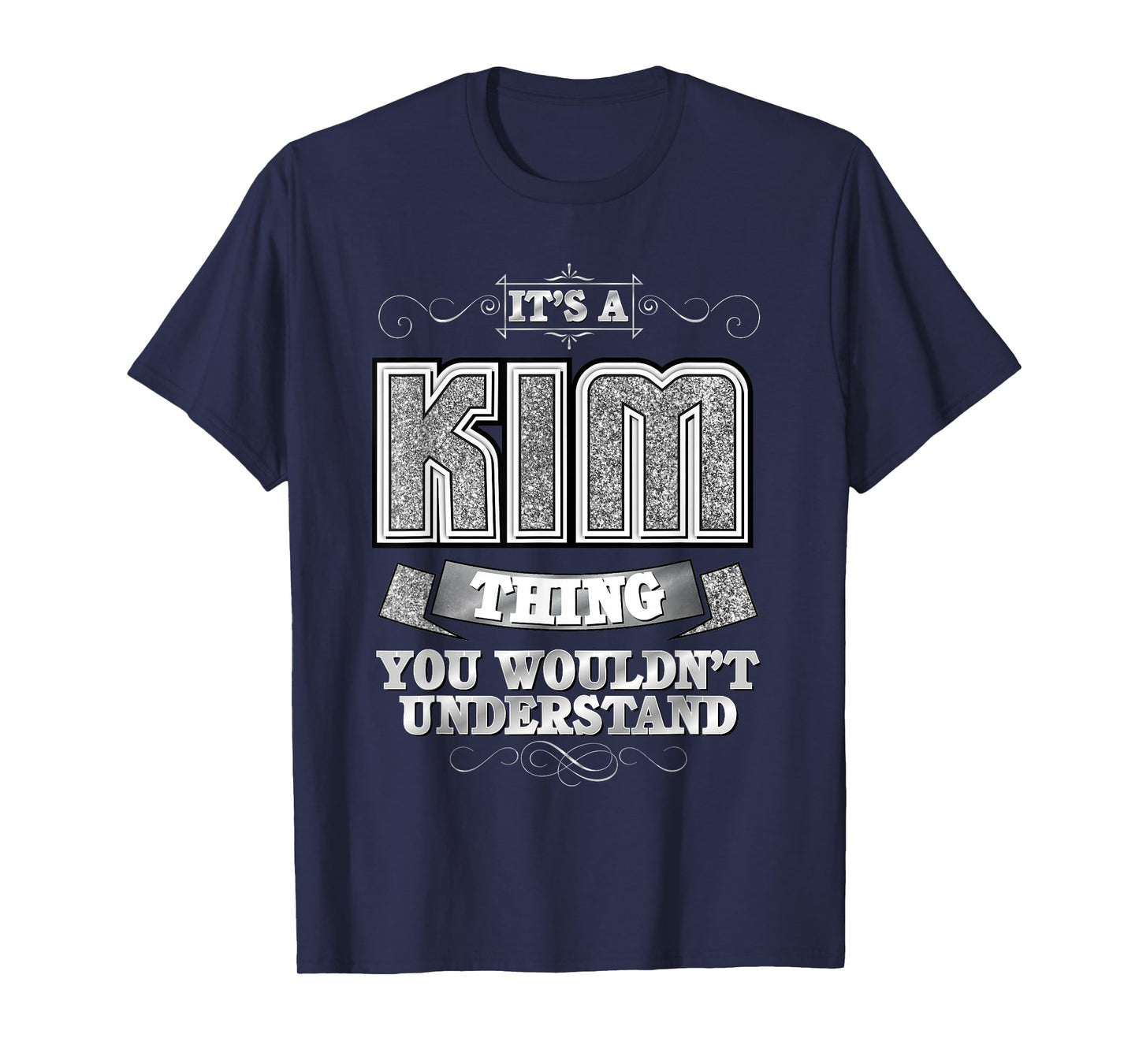 It's A Kim Thing You Wouldn't Understand - First Name T-Shirt