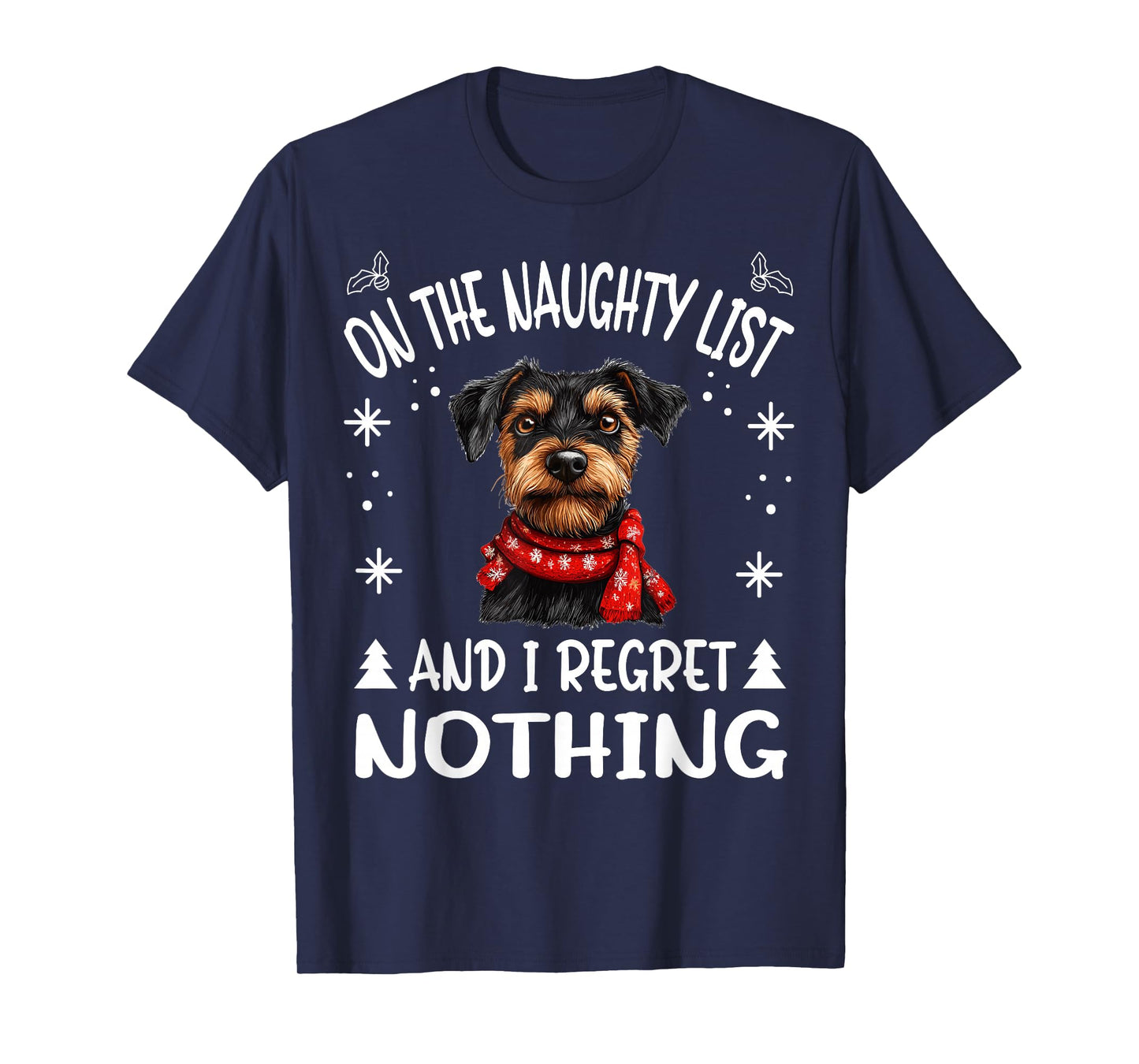 Cute Jagdterrier Dog Christmas On The Naughty List and I T-Shirt for Men Women