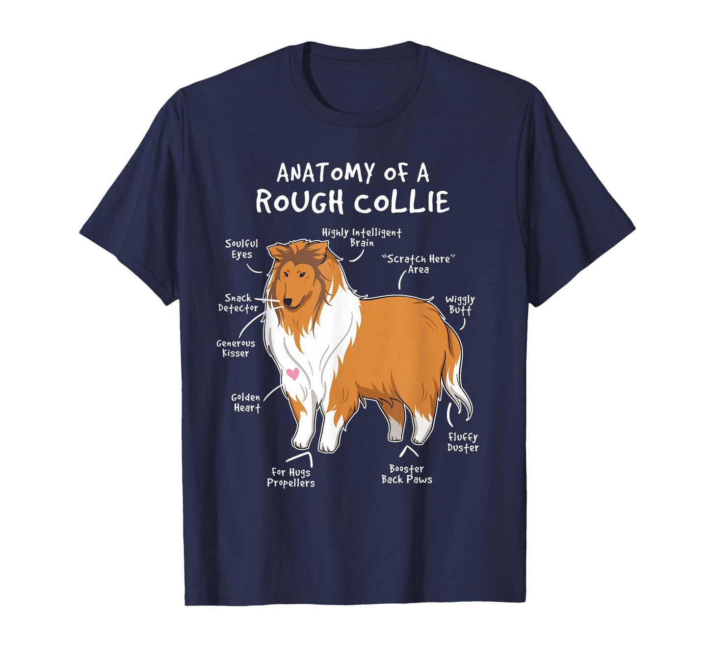 Anatomy of A Rough Collie Funny Dog Puppy Gift T Shirt T-Shirt