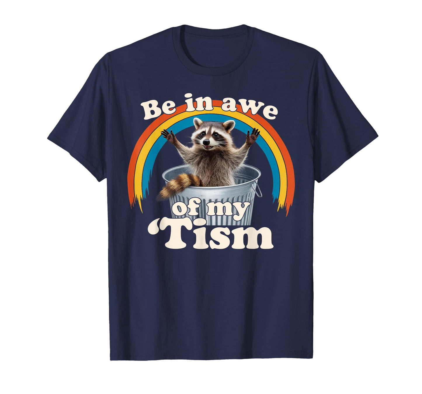 Raccoon Autism Meme Autistic Racoon Gifts For Men Women Kid T-Shirt