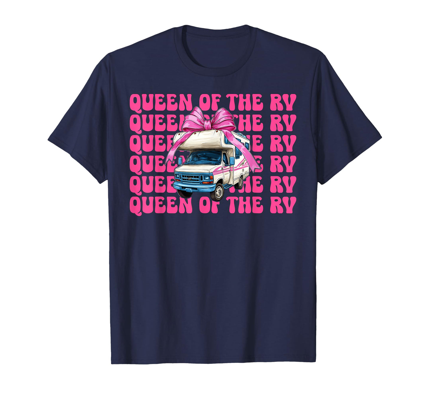 Queen of The Rv Camping Camper Motorhome Girl Mom Coquette T-Shirt