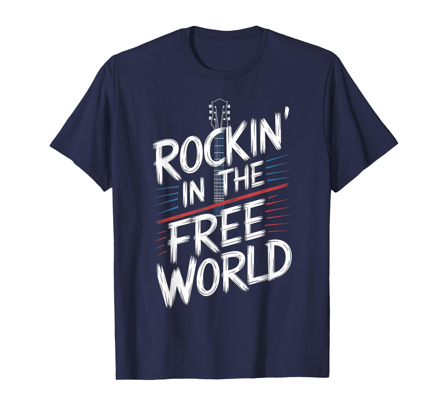 Rockin in the Free World Music Lover Design Concept T-Shirt