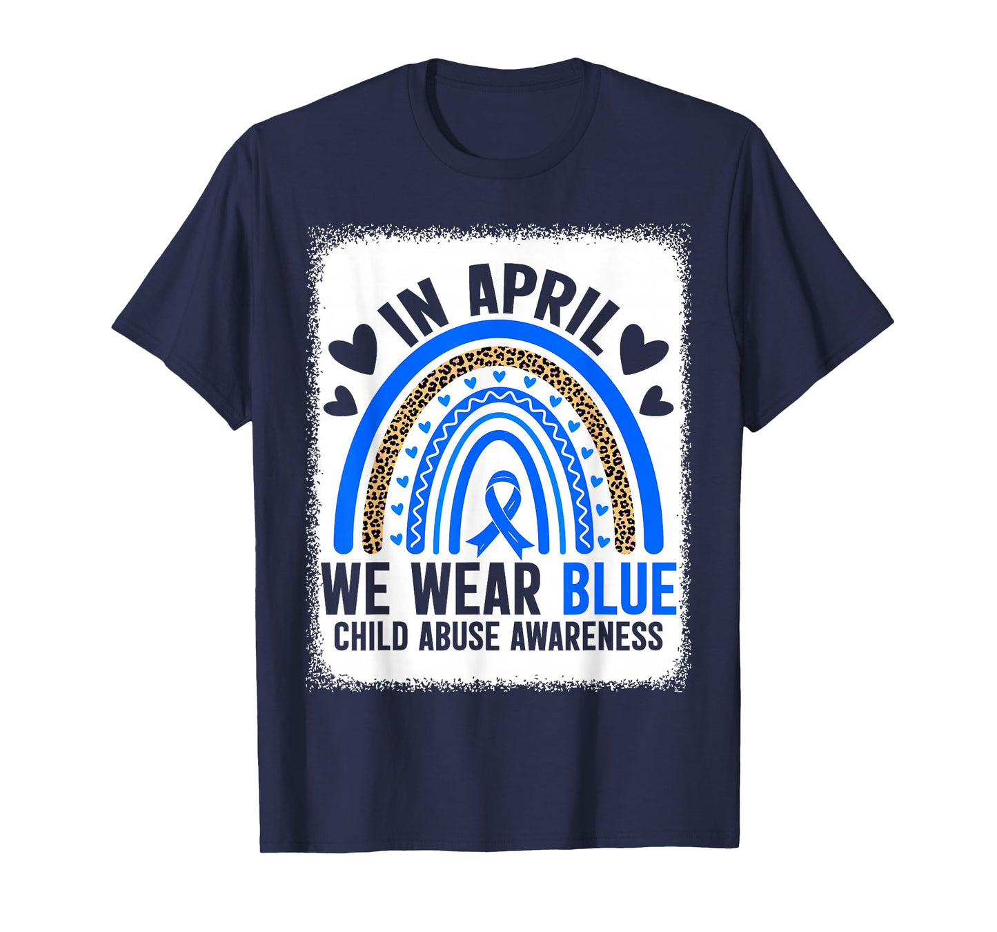 in April We Wear Blue Child Abuse Awareness Blue Ribbon T-Shirt