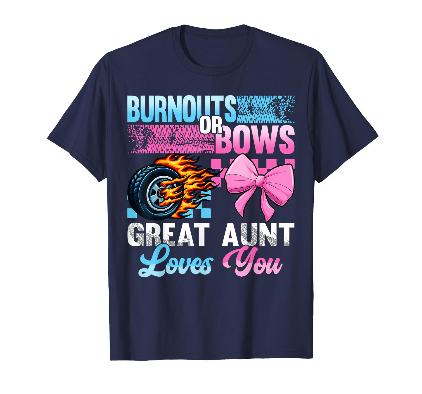 Burnouts or Bows Gender Reveal Baby Party Great Aunt T-Shirt