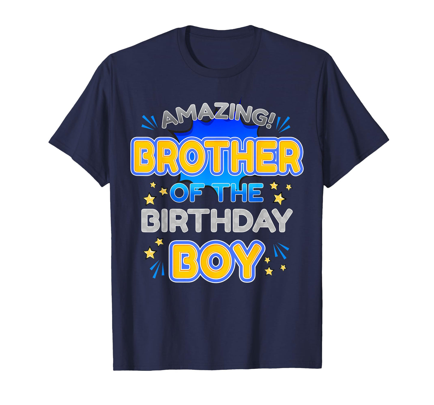 Birthday Boy Celebration Look for Amazing Brother T-Shirt