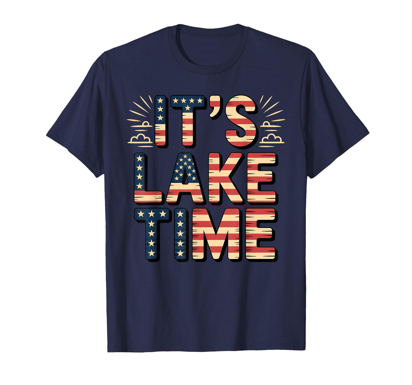 It's Lake Time Patriotic American Flag USA 4th of July T-Shirt