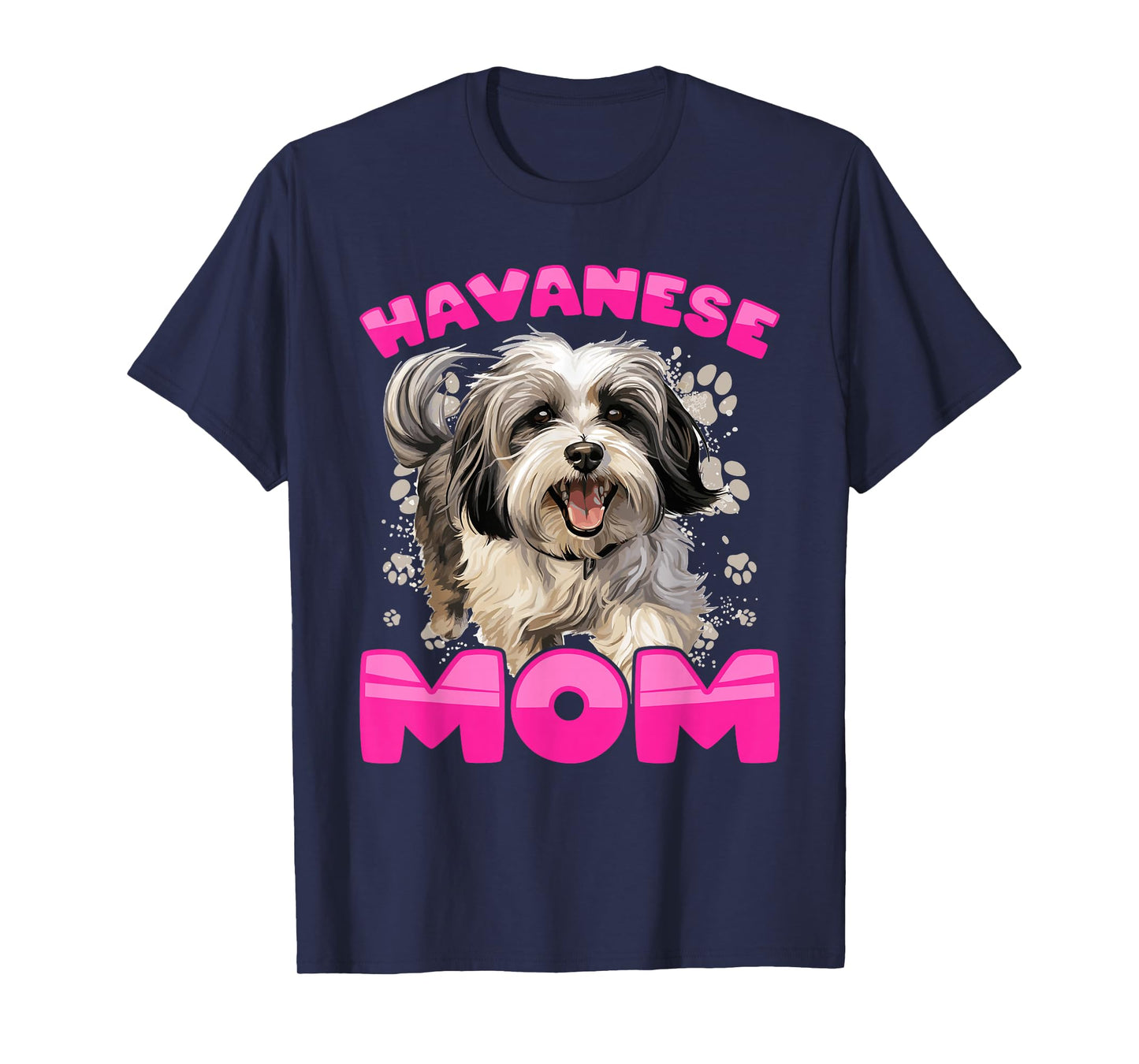 Havanese Dog Breed Pet Havanese Mom T-Shirt