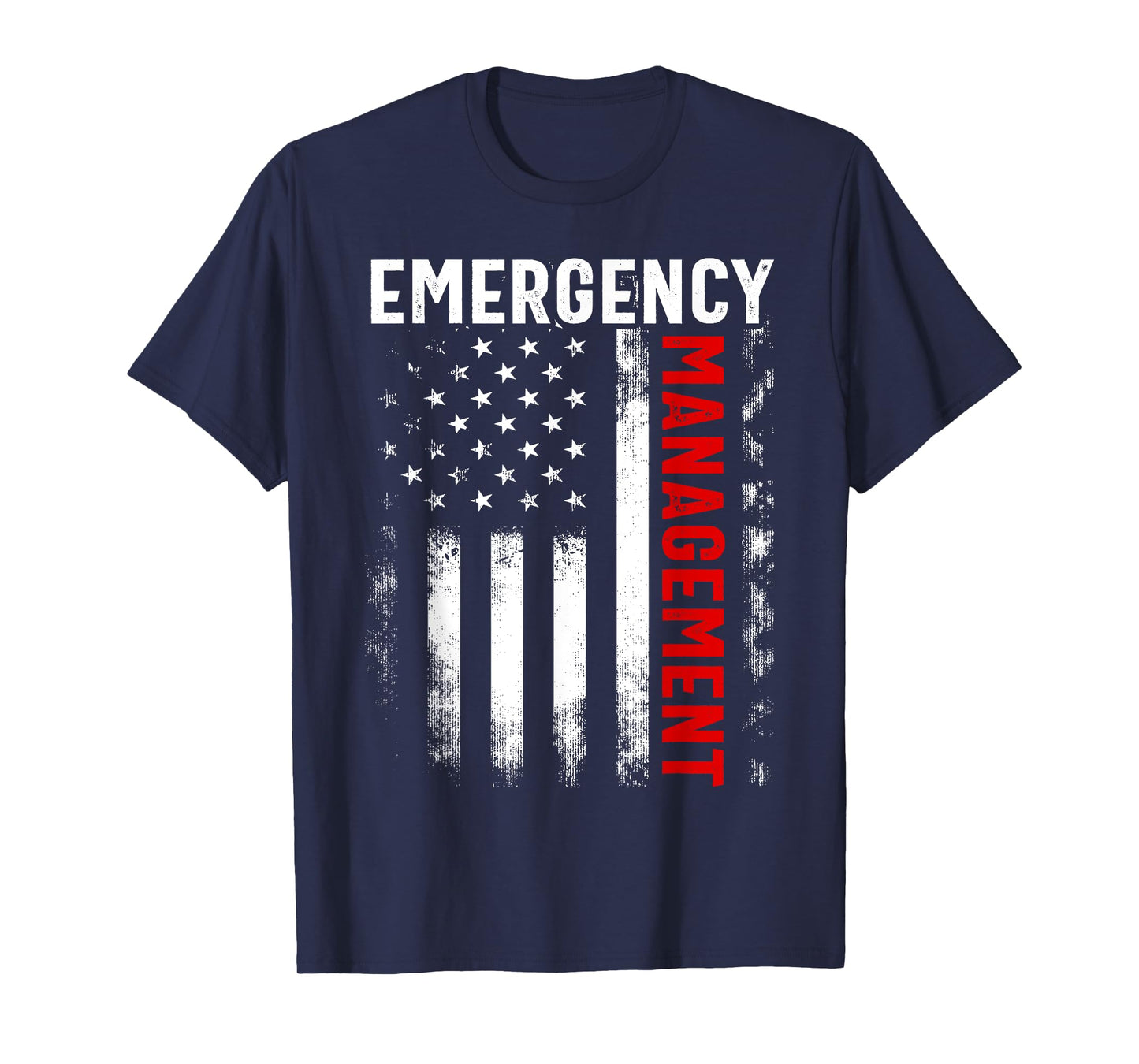 Funny Job Title Worker American Flag Emergency Management T-Shirt