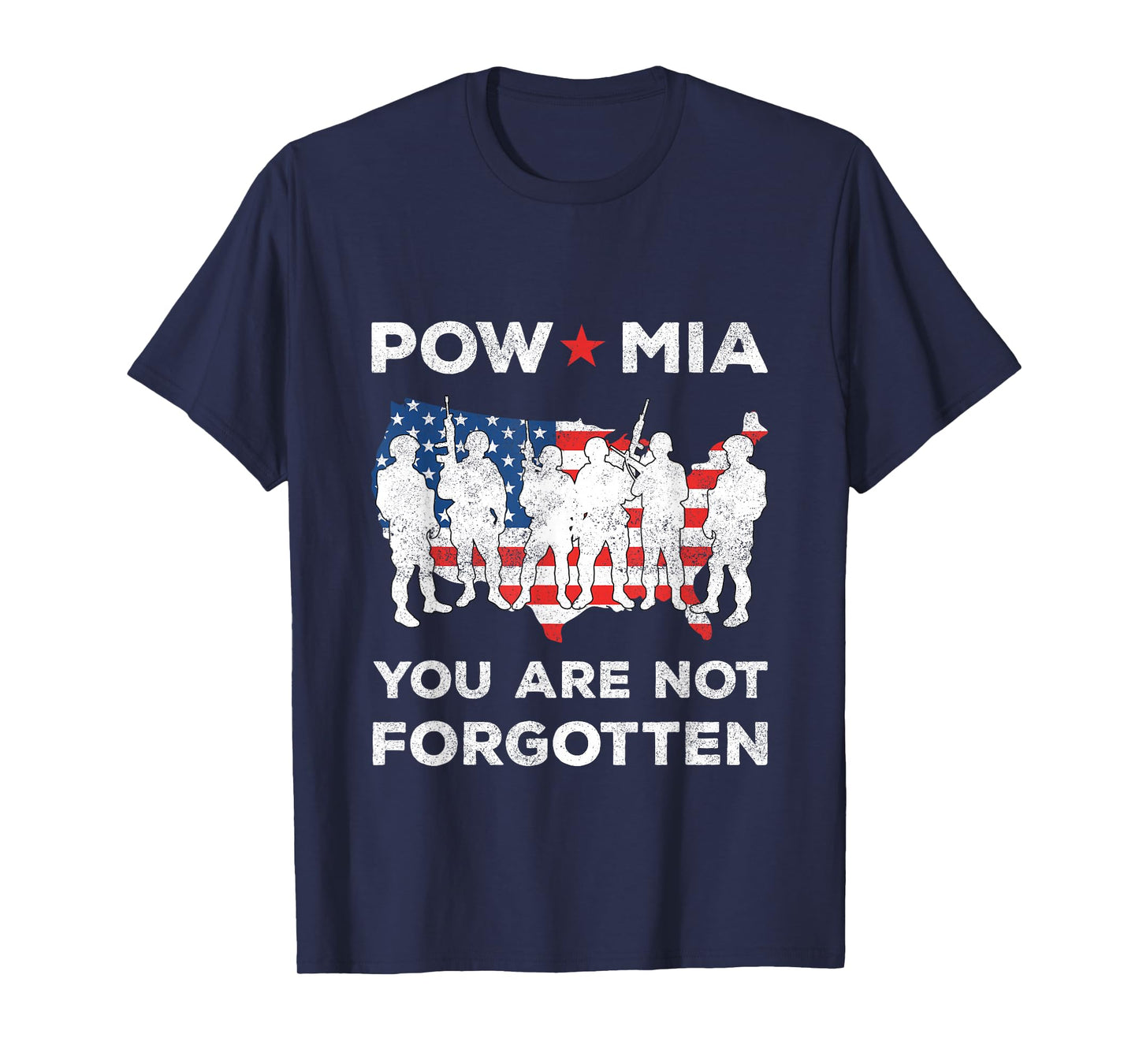 POW MIA You Are Not Forgotten American Flag Soliders T-Shirt