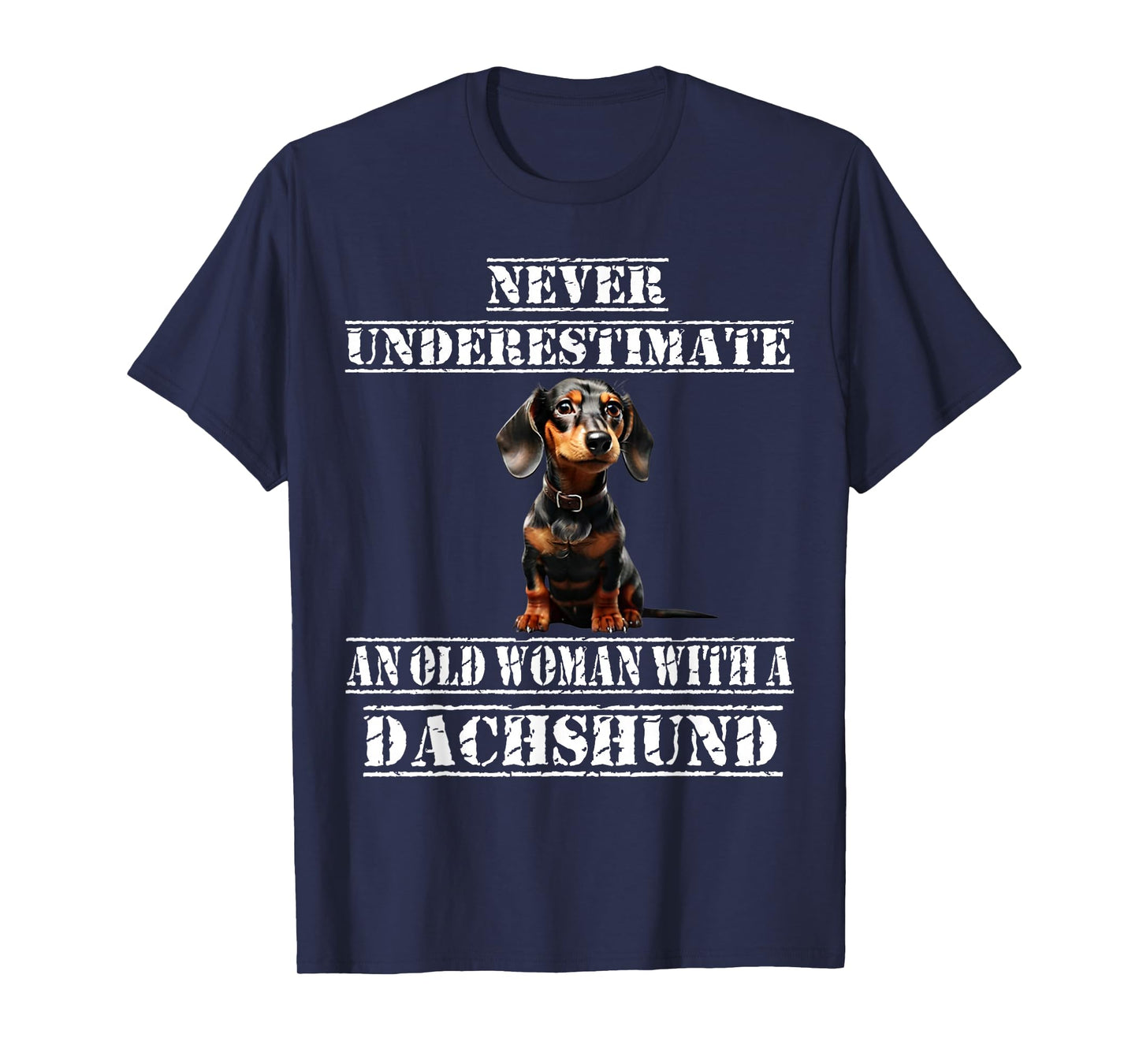 Never Underestimate An Old Woman With A Dachshund T-Shirt