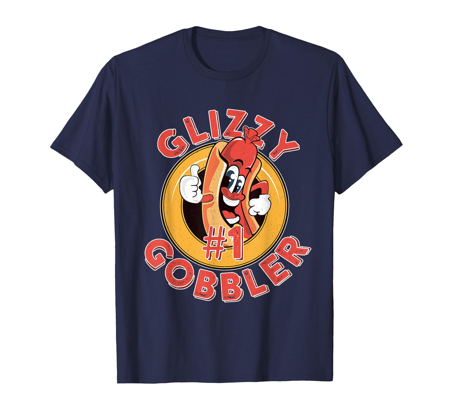 Funny Hot Dog Glizzy Gobbler Number One Glizzy T-Shirt Small