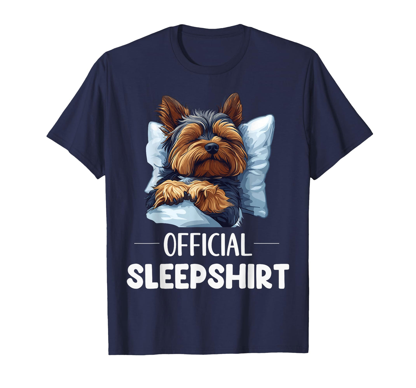 Official Yorkshire Terrier Sleepshirt Cute Yorkie Dog Lover T-Shirt
