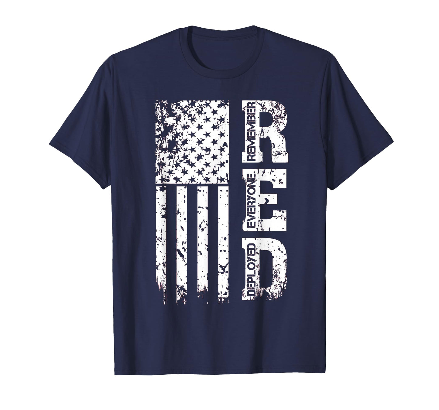 Remember Everyone Veteran Deployed RED Friday T-Shirt