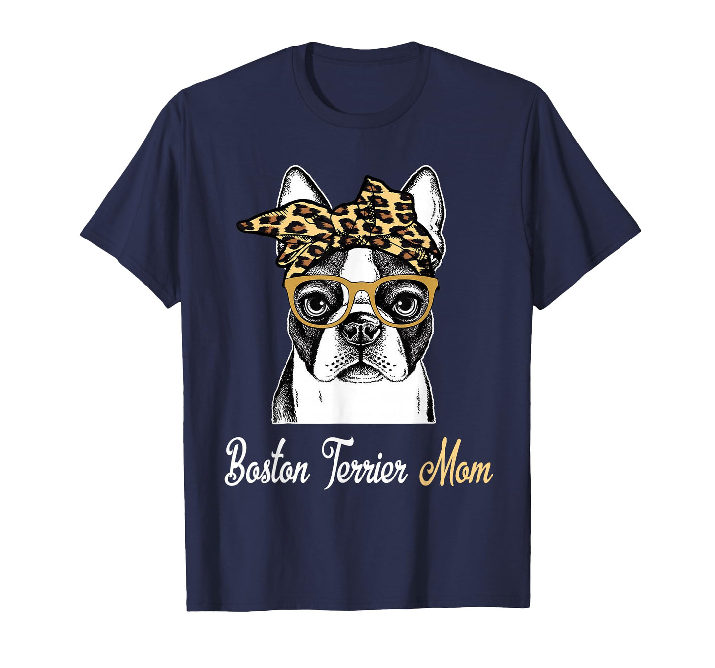 Birthday and Mother's day Gift-Boston Terrier Mom T-Shirt