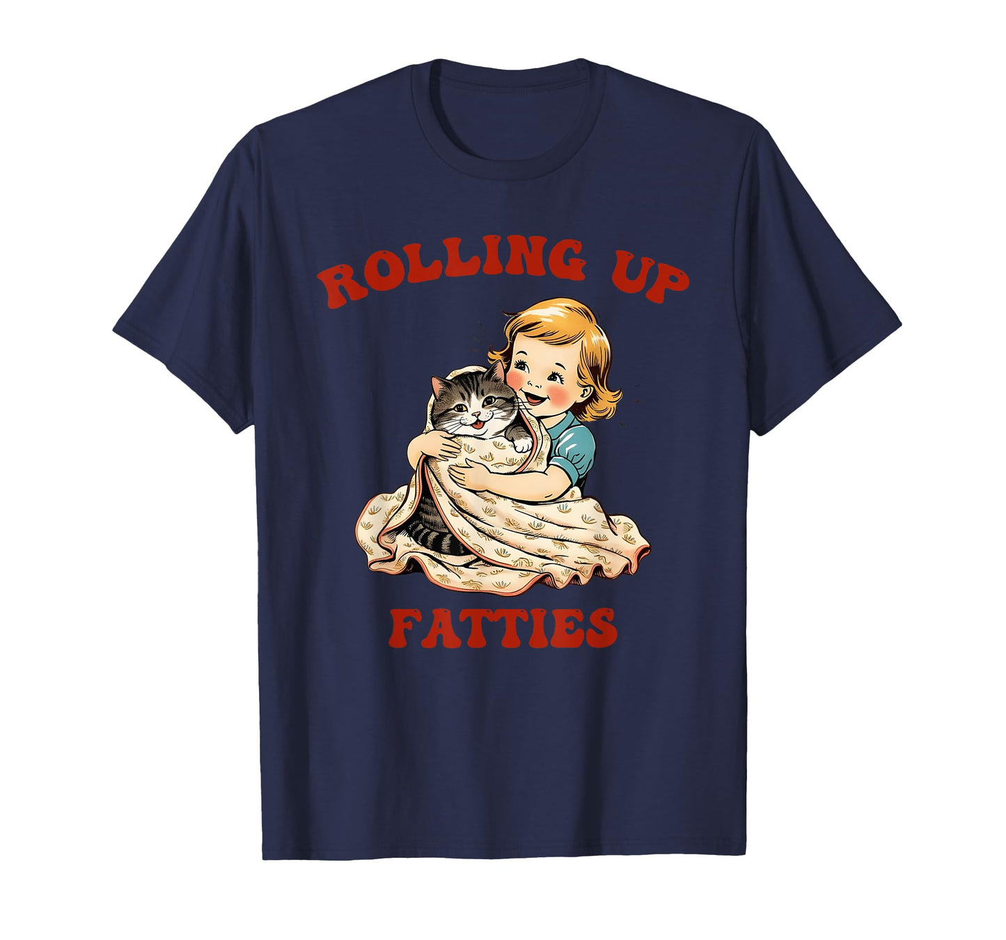 Rolling Up Fatties T-Shirt