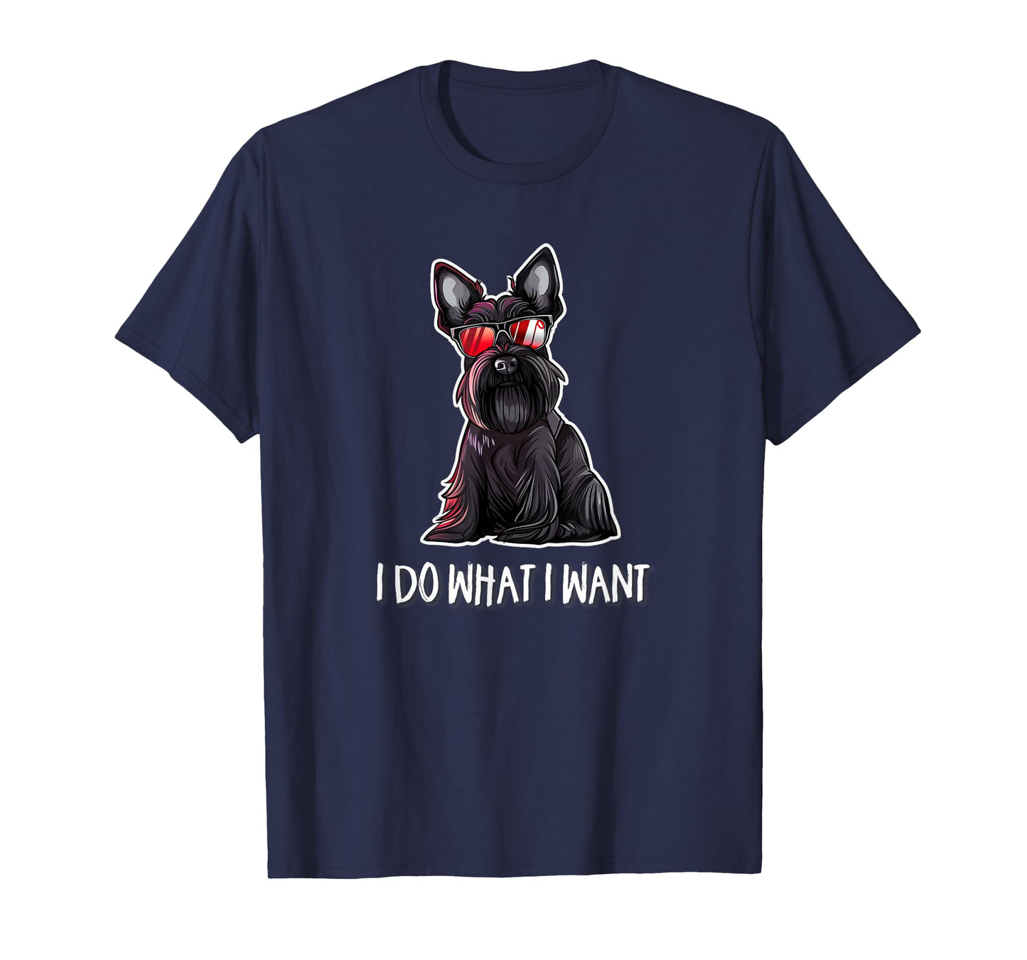 Mens Womens Sunglasses Do What I Want Scottish Terrier Lover T-Shirt