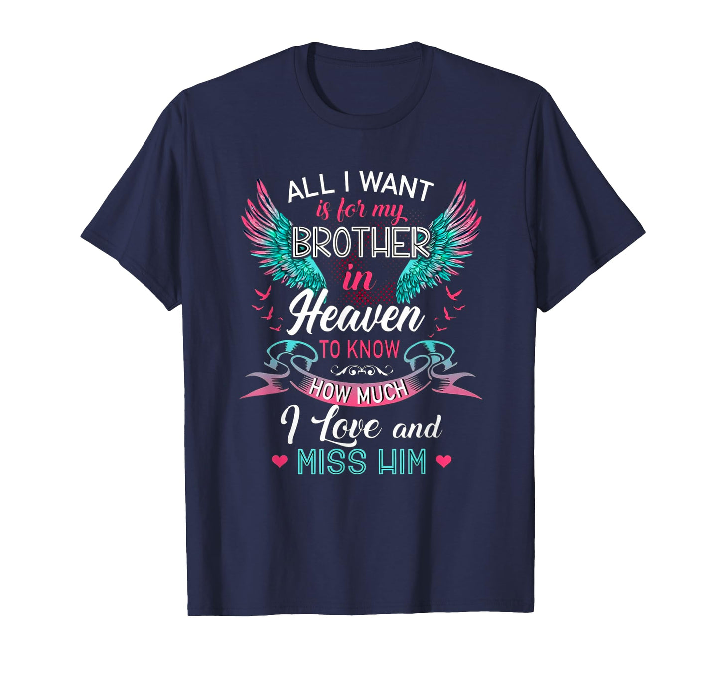 My Brother In Heaven T-Shirt