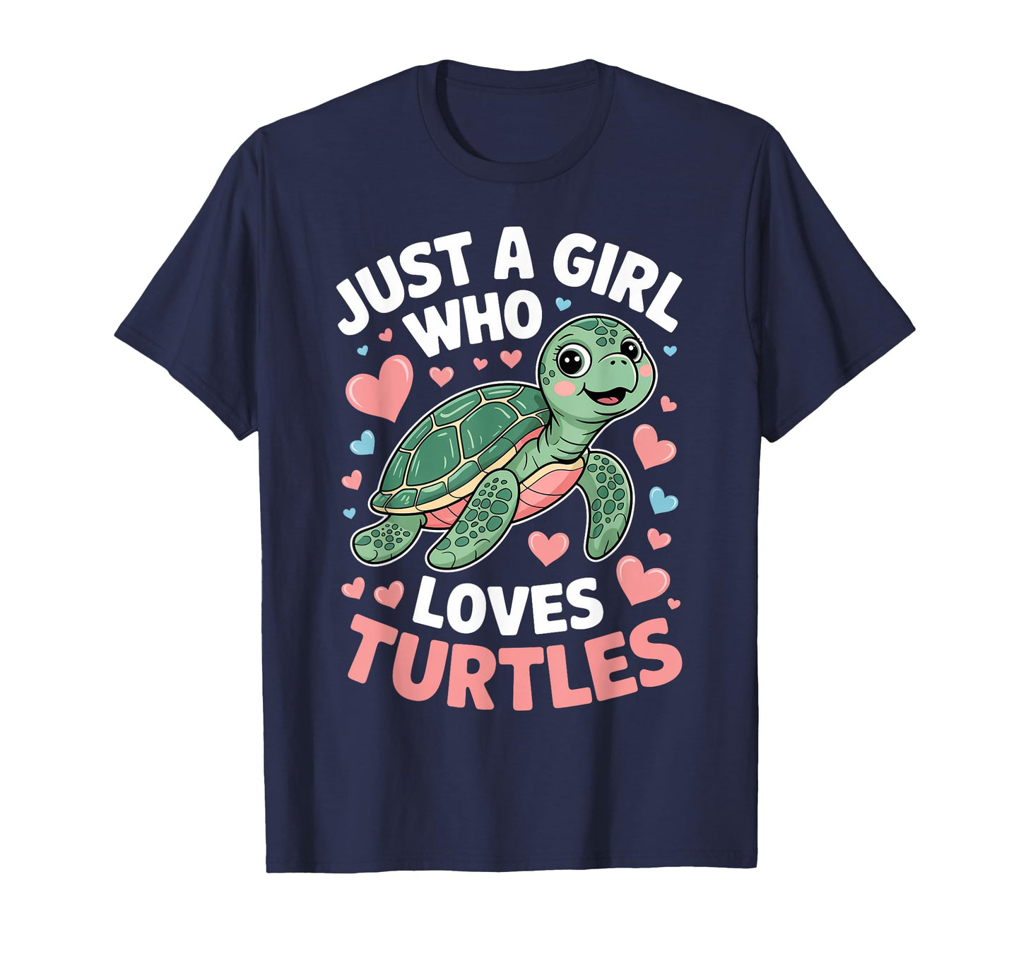 Just A Girl Who Loves Turtles Sea Animal Turtle Lover T-Shirt