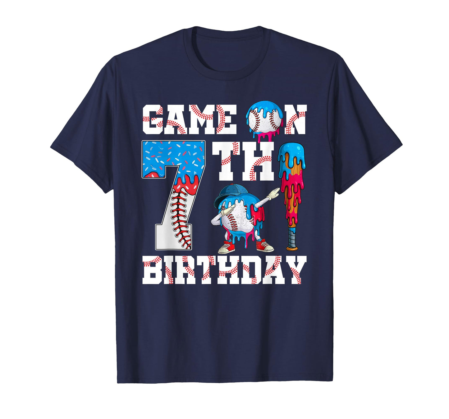Game On I'm 7th Birthday Baseball Drip Ice Cream 7 Year Old T-Shirt
