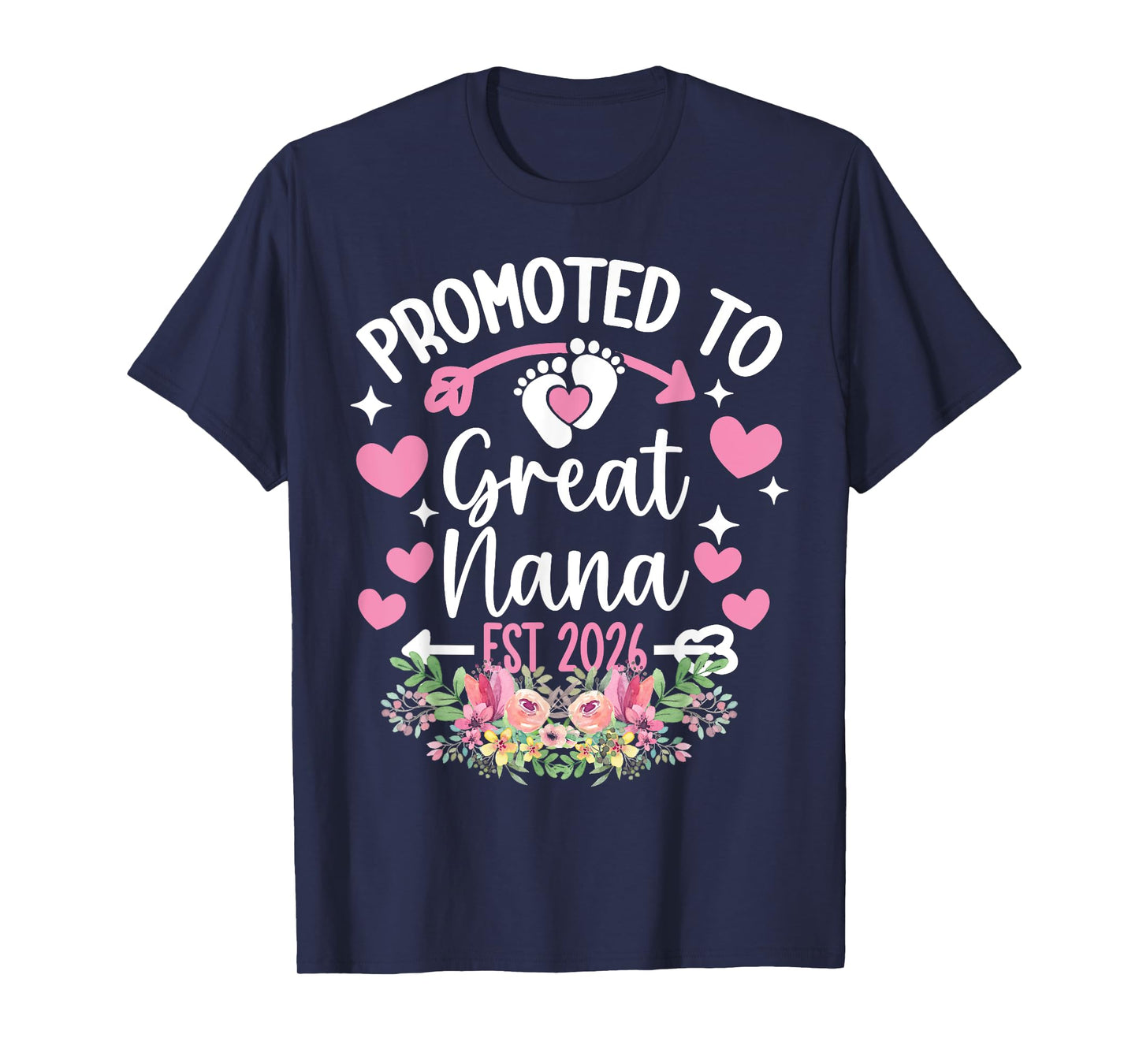 Promoted To Great Nana 2026 Pregnancy Announcement T-Shirt