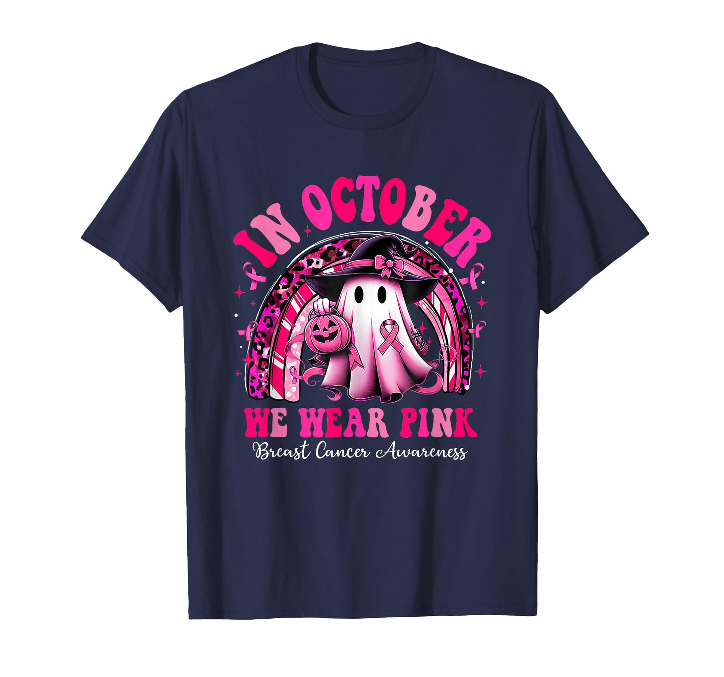 In October We Wear Pink Boo Rainbow Halloween Breast Cancer T-Shirt