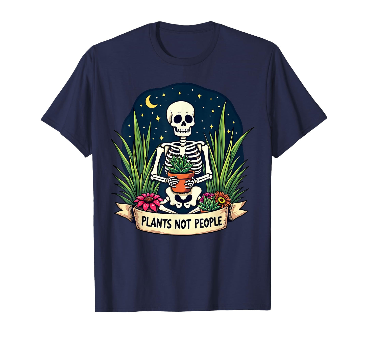 Plants Not People Plant Lover Skeleton Gardening Aesthetic T-Shirt