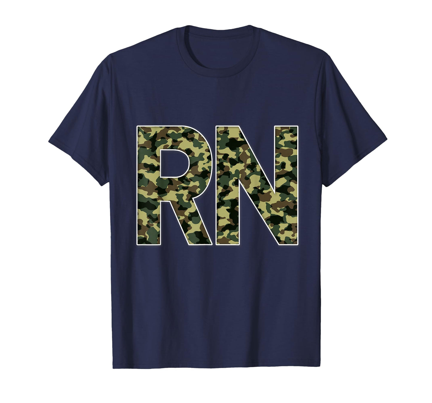 RN Nurses Camouflage RN Registered Nurses T-Shirt